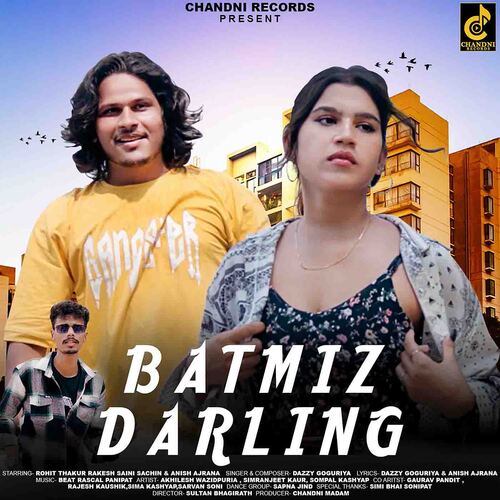 Batmiz Darling Dazzy Gogpuriya MP3 Download