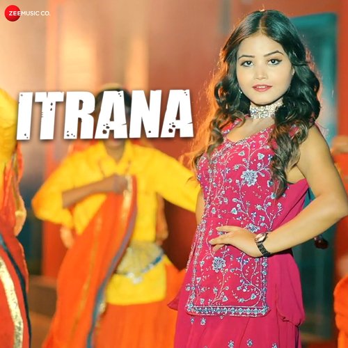 Itrana Akshat Rahi MP3 Download