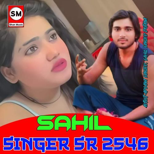 Sahil Singer SR 2546 Sahil Singer Dotana MP3 Download