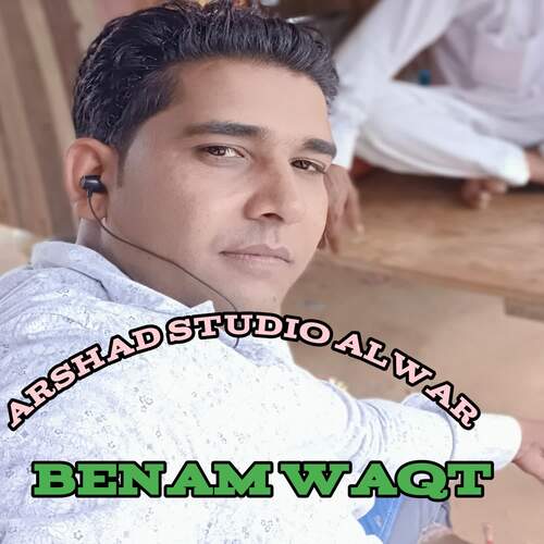 benam waqt Arshad Studio Alwar MP3 Download