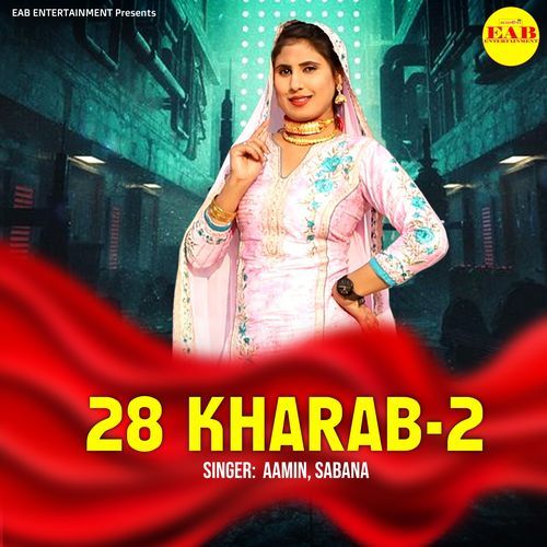 28 Kharab 2 Aamin MP3 Download