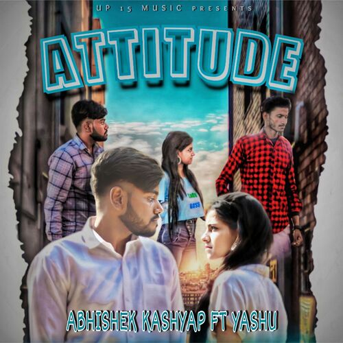 Attitude Abhishek Kashyap MP3 Download