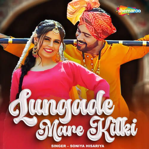 Lungade Mare Kilki Soniya Hisariya MP3 Download