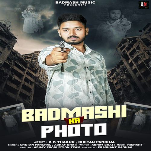 Badmashi Ka Photo Chetan Panchal MP3 Download