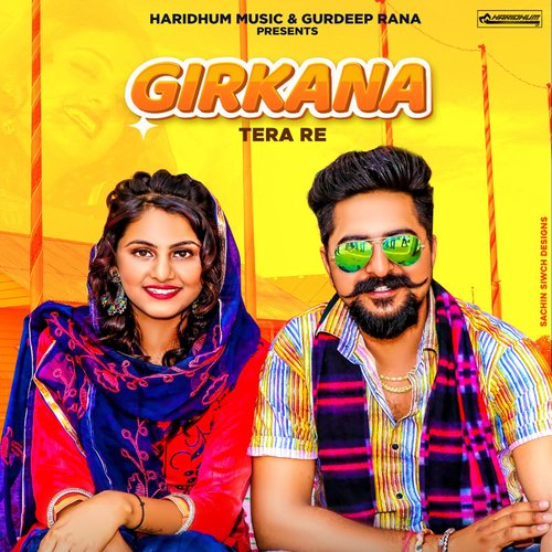 Girkana Tera Re Somvir Kathurwal MP3 Download