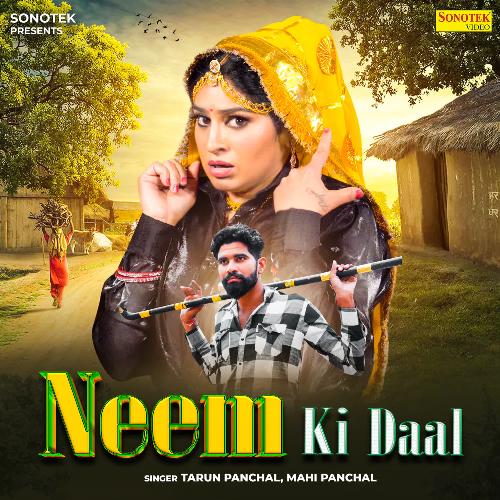 Neem Ki Daal Mahi Panchal MP3 Download