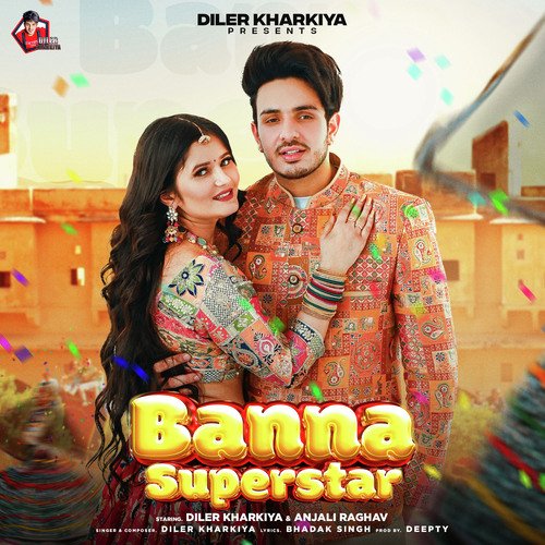 Banna Superstar Diler Kharkiya MP3 Download