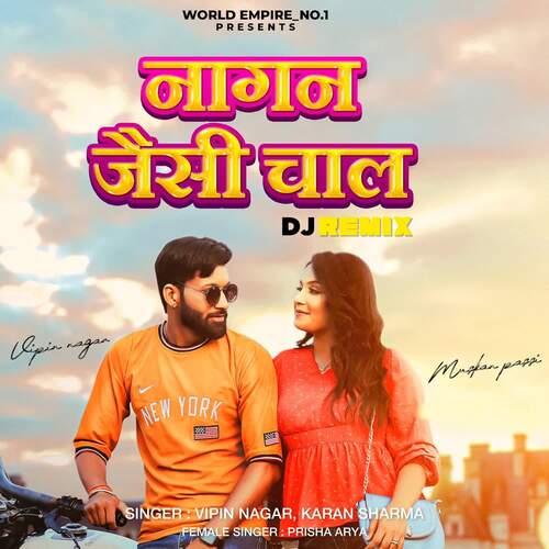 Naagan Jaisi Chaal Dj Remix Prisha Arya MP3 Download