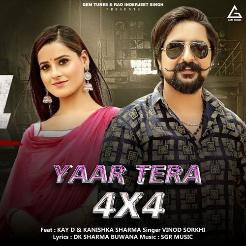Yaar Tera 4x4 Vinod Sorkhi MP3 Download