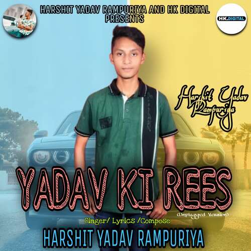 Yadav Ki Rees (Unplugged Version) Harshit Yadav Rampuriya MP3 Download