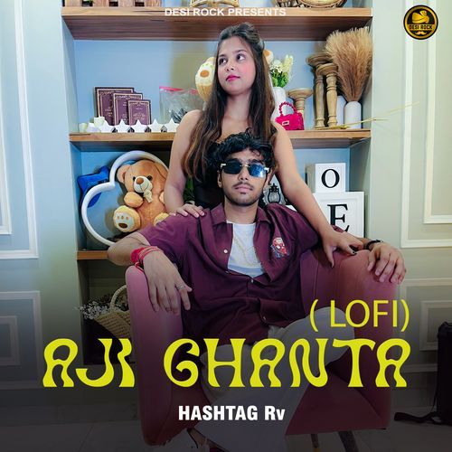 Aji Ghanta (Lo Fi) Hashtag Rv MP3 Download