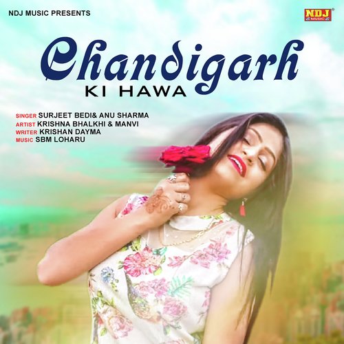 Chandigarh Ki Hawa Annu Sharma MP3 Download