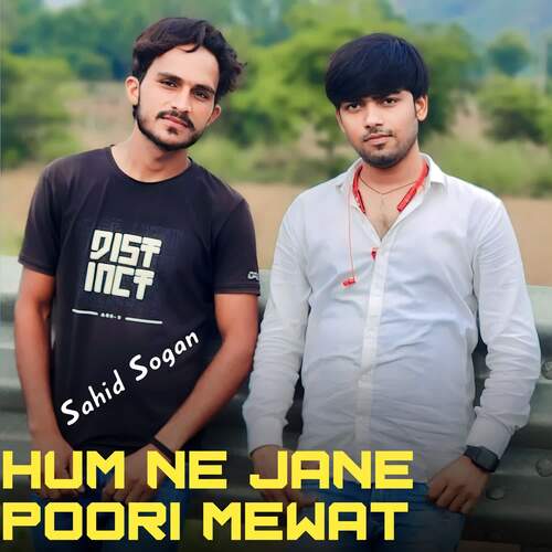 Hum ne jane poori mewat Sahid Sogan MP3 Download