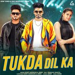 Tukda Dil Ka – Sumit Goswami