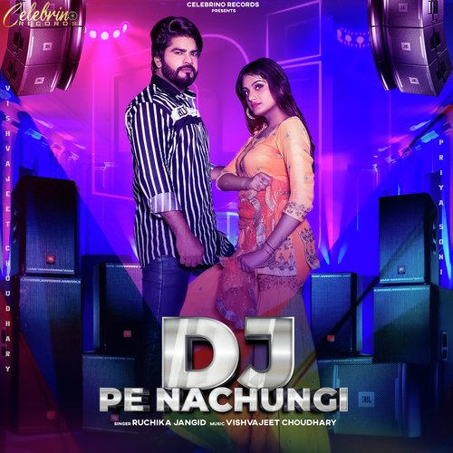 DJ Pe Nachungi Ruchika Jangid MP3 Download