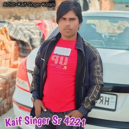 Kaif Singer Sr 4221 Kaif Singer Kolani MP3 Download