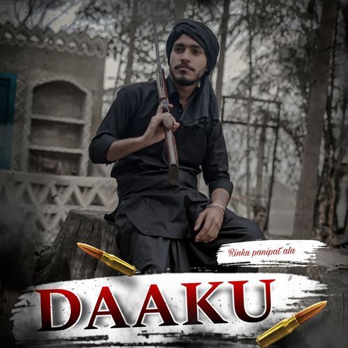 Daaku Rinku Panipat Ala MP3 Download