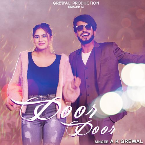 Door Door A K Grewal MP3 Download