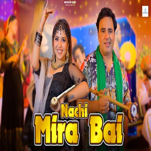 Nachi Mira Bai Ajru Nidani MP3 Download