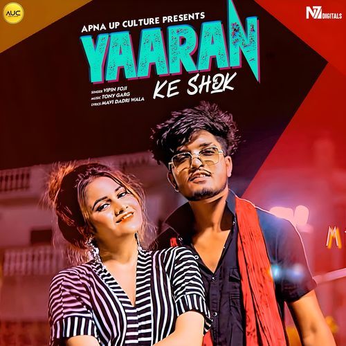 Yaaran Ke Shok Vipin Foji MP3 Download