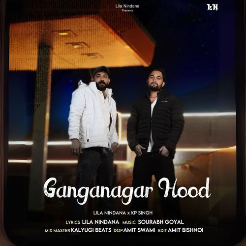 Ganganagar Hood Lila Nindana MP3 Download