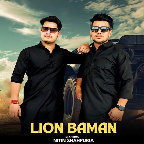 LION BAMAN NITIN SHAHPURIA MP3 Download