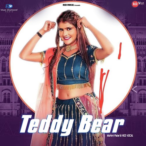 Teddy Bear Mohini Patel MP3 Download
