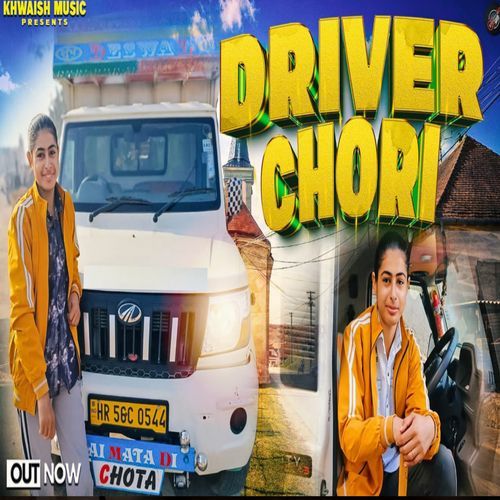 Driver Chori Manbir Singh MP3 Download