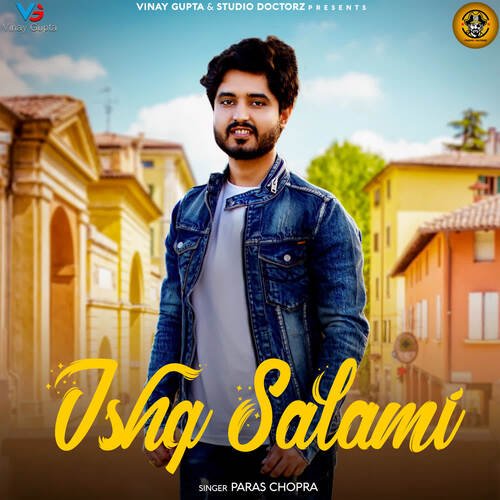 Ishq Salami Paras Chopra MP3 Download