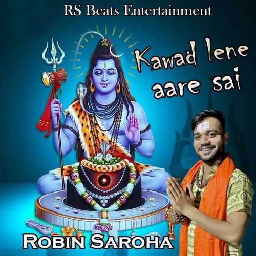 KAWAD LENE AARE SE Robin Saroha MP3 Download