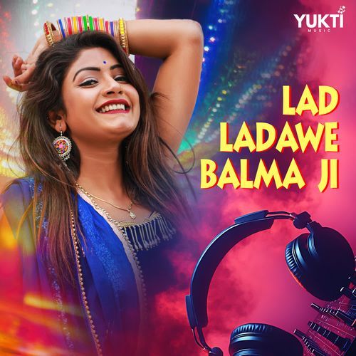 Lad Ladawe Balma ji Sonu Charan Bhatt MP3 Download