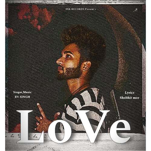 Love RV Singh MP3 Download