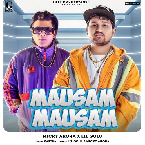 Mausam Mausam Lil Golu MP3 Download