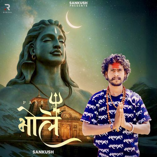 Pass Bhole SanKush MP3 Download