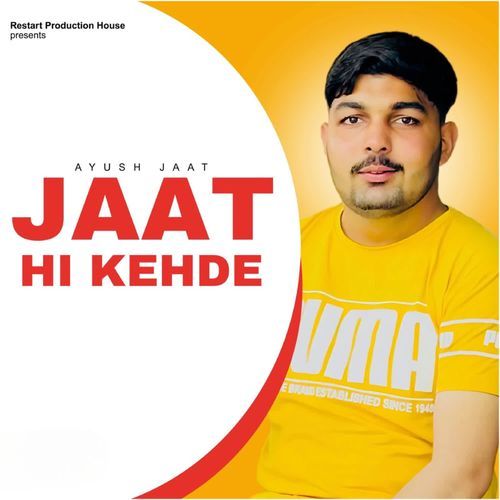 Jaat Hi Kehde Ayush Jaat MP3 Download