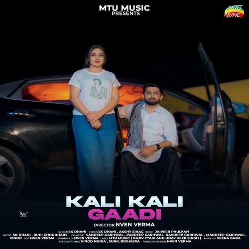 Kali Kali Gaadi SK Dhani MP3 Download