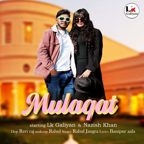 Mulaqat Rahul Jangra MP3 Download