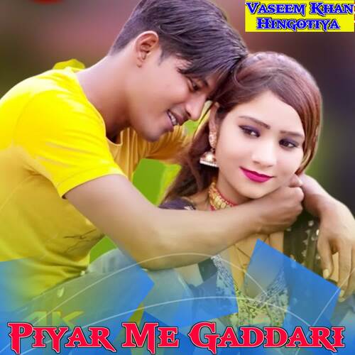 Piyar Me Gaddari Vaseem Khan Hingotiya MP3 Download