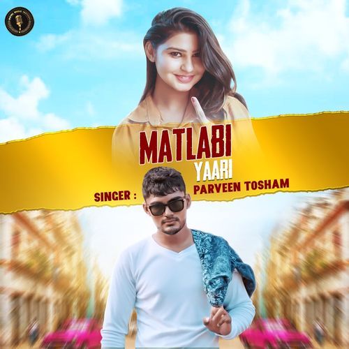 MATLABI YAAR Parveen Tosham MP3 Download