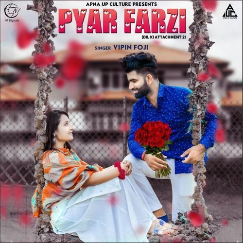 Pyar Farzi (Dil ki Attachment 2) Vipin Foji MP3 Download