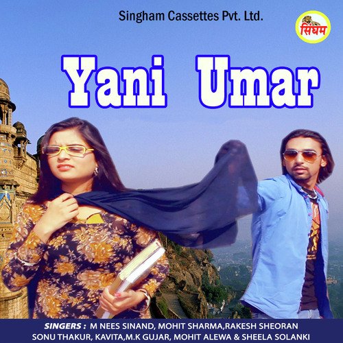 Yani Umar Mohit Sharma MP3 Download