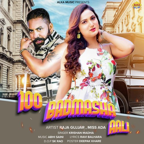 100 Badmasha Aali Krishan Madha MP3 Download