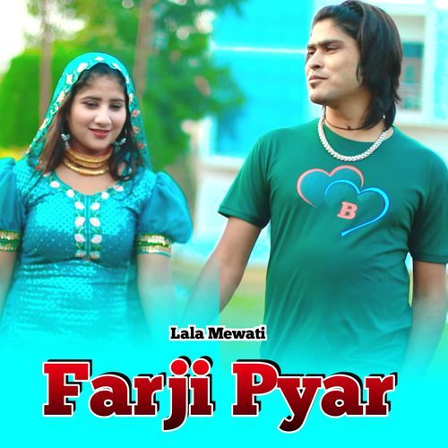 Farji Pyar Lala Mewati MP3 Download