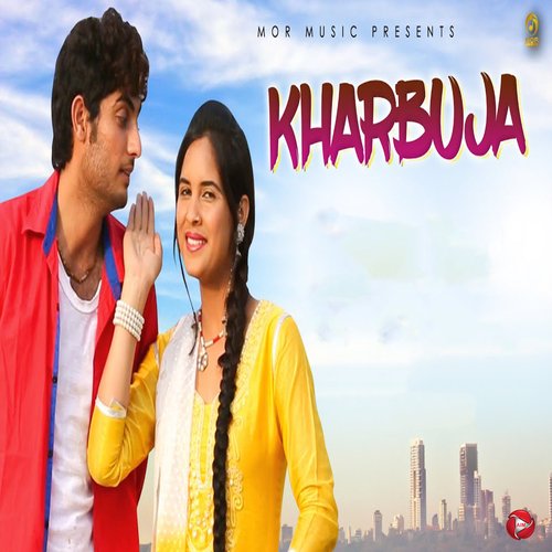 Kharbuja Masoom Sharma MP3 Download