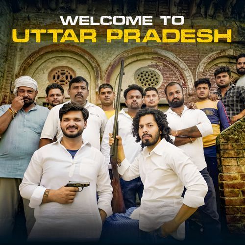 Welcome To Uttar Pradesh Eshan Bhati MP3 Download