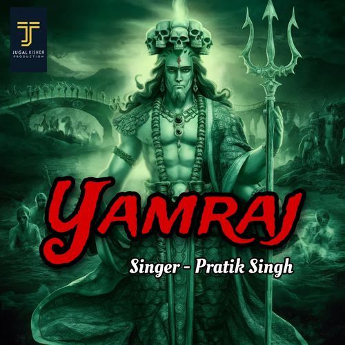 Yamraj Pratik Singh MP3 Download