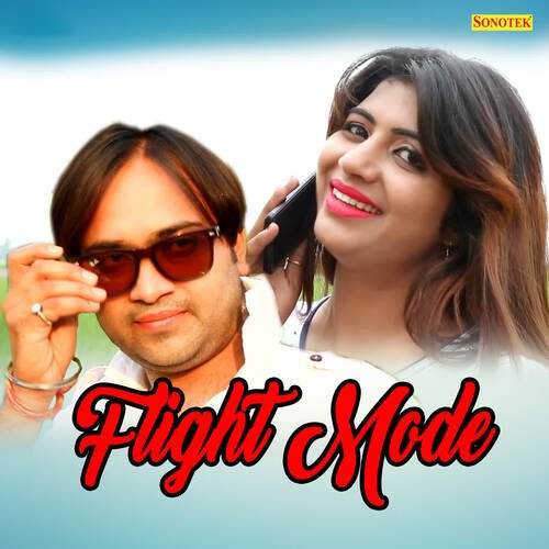 Flight Mode Manoj Manchanda MP3 Download