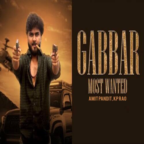 Gabbar Most Wanted KP Rao MP3 Download