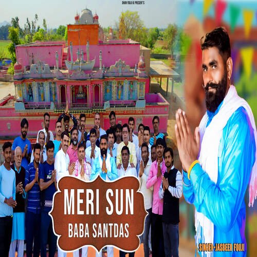 Meri Sun Baba Santdas Jasbeer Fouji MP3 Download
