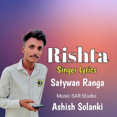 Rishta Satywan Ranga MP3 Download